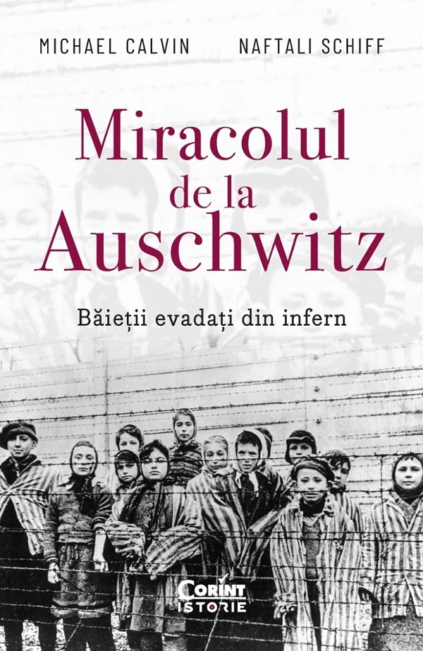 Miracolul de la Auschwitz