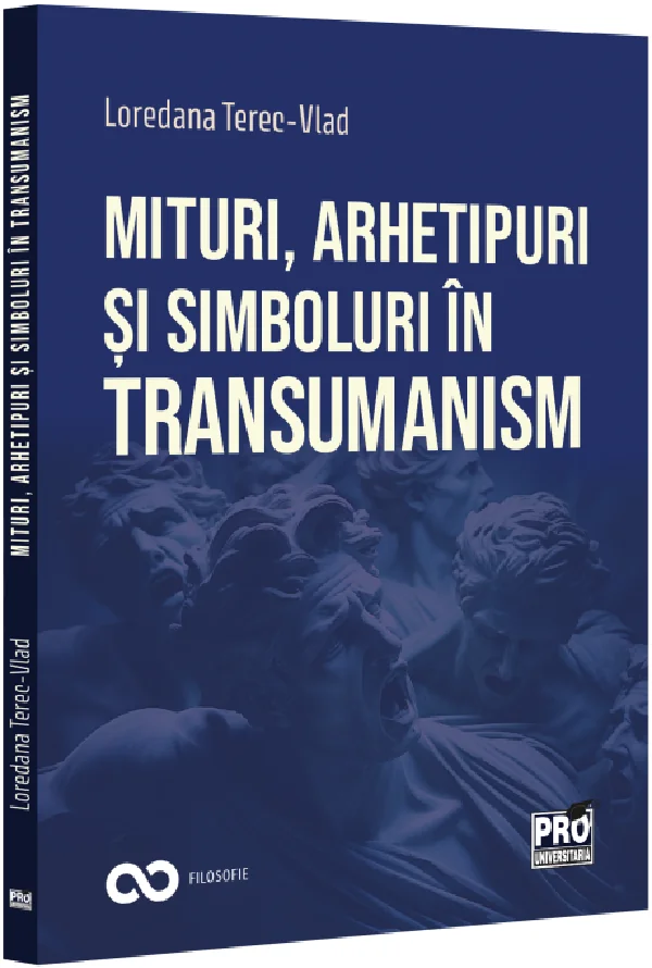 Mituri, arhetipuri si simboluri in transumanism