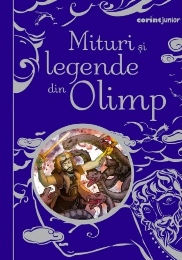 Mituri si legende din Olimp - Anna Milbourne, Louie Stowell