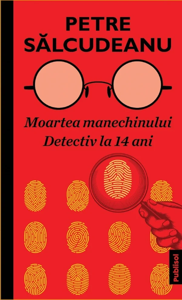 Moartea manechinului. Detectiv la 14 ani