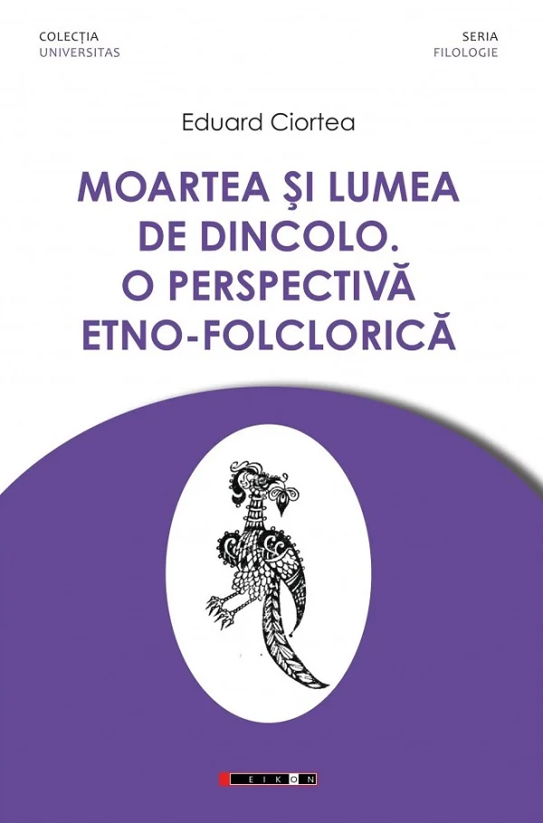 Moartea si lumea de dincolo. O perspectiva etno-folclorica