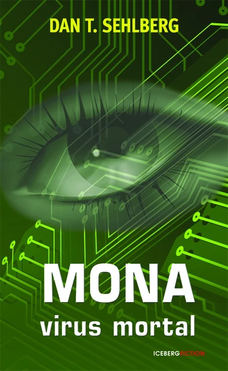 Mona virus mortal