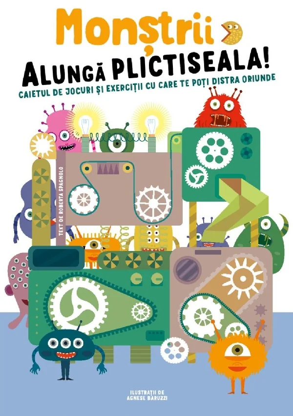 Monstrii alunga plictiseala! Caietul de jocuri si exercitii cu care te poti distra oriunde