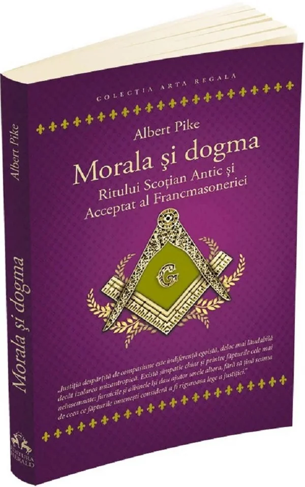 Morala si dogma Ritului Scotian Antic si Acceptat Francmasoneriei
