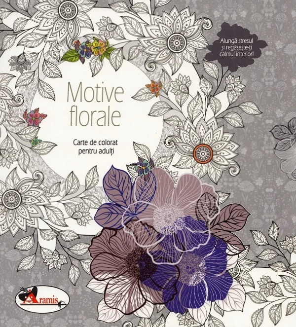 Motive florale. Carte de colorat pentru adulti