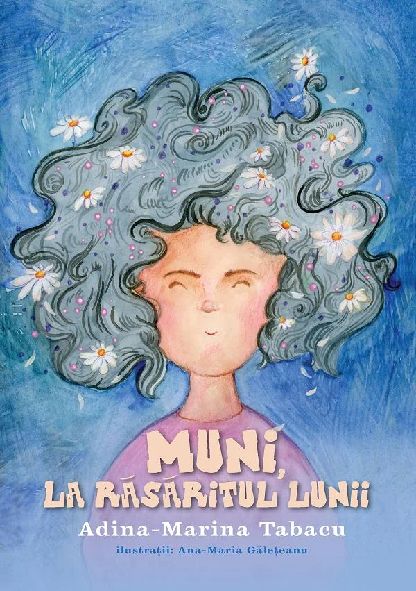 Muni, la rasaritul Lunii - Adina-Marina Tabacu