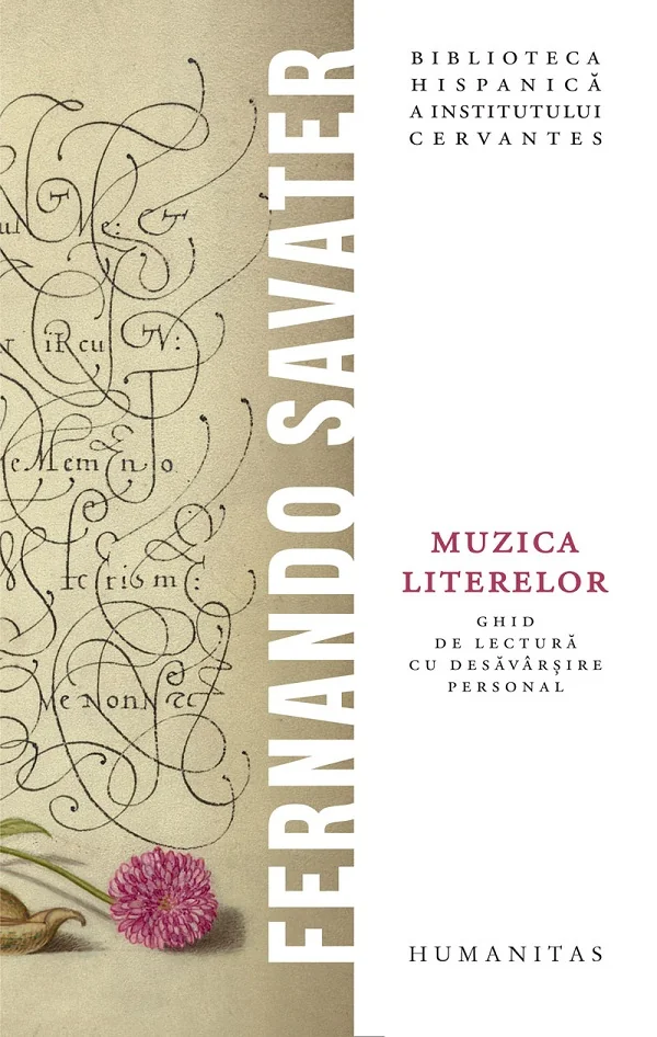 Muzica literelor. Ghid de lectura cu desavarsire personal