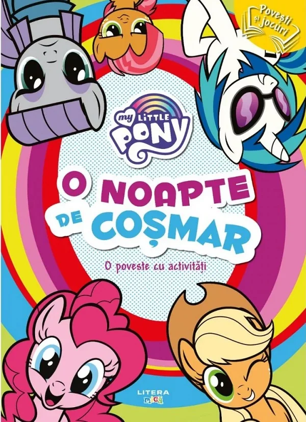My Little Pony: O noapte de cosmar. O poveste cu activitati