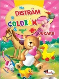 Ne distram si coloram - Jucarii