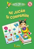 Ne jucam si comparam 3-5 ani