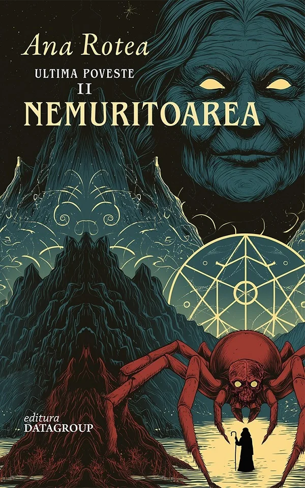 Nemuritoarea. Seria Ultima Poveste Vol.2