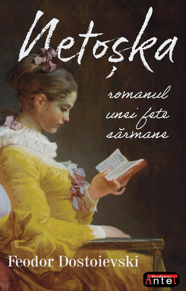 Netoska. Romanul unei fete sarmane - Feodor Dostoievski