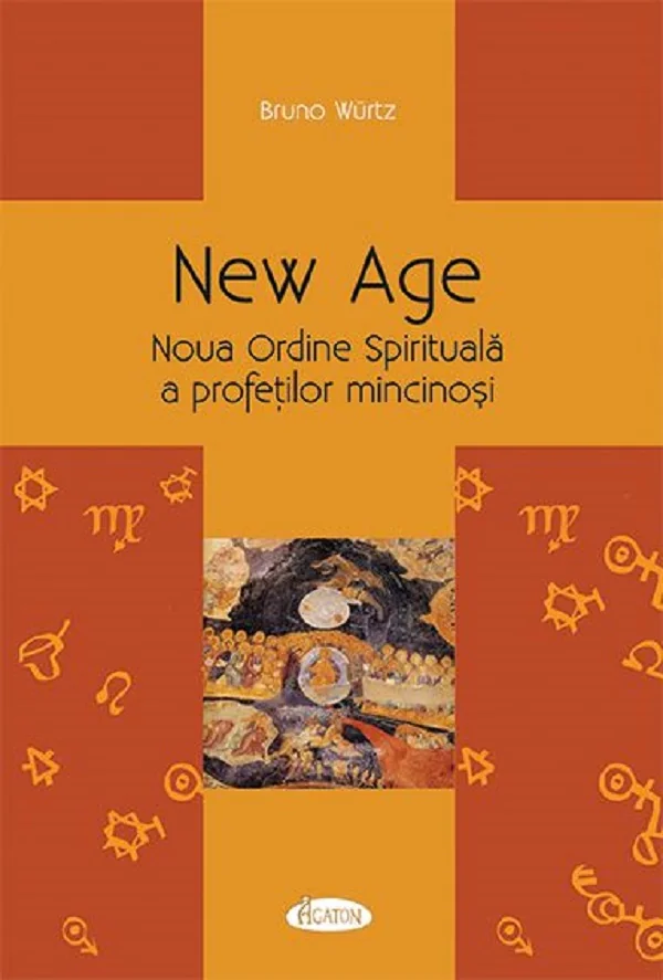 New Age. Noua Ordine Spirituala a profetilor mincinosi