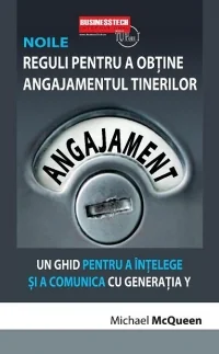 Noile reguli pentru a obtine angajamentul tinerilor