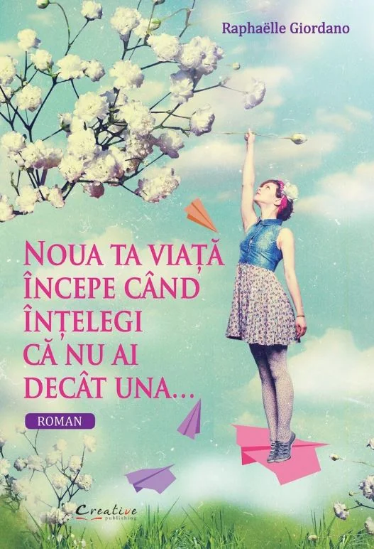 Noua ta viata incepe cand intelegi ca nu ai decat una...