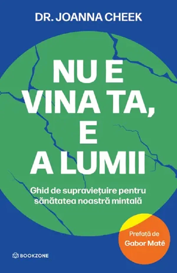 Nu e vina ta, e a lumii - Dr. Joanna Cheek