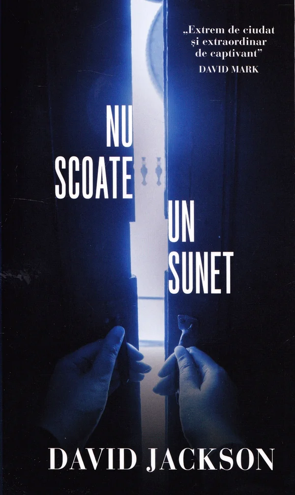 Nu scoate un sunet