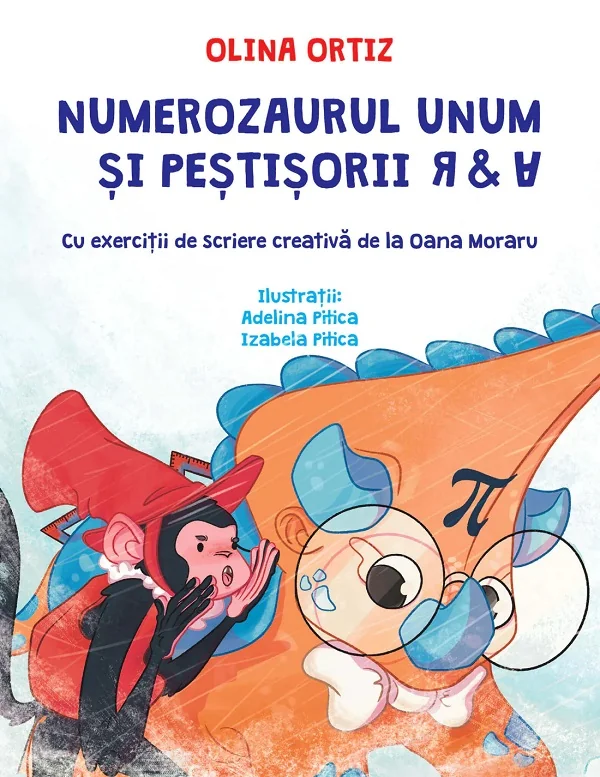 Numerozaurul Unum si pestisorii R si A