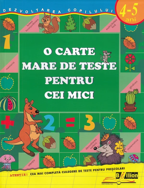 O carte mare de teste pentru cei mici 4-5 ani