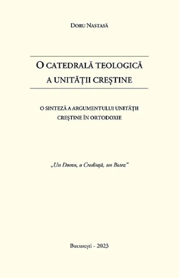O catedrala teologica a unitatii crestine