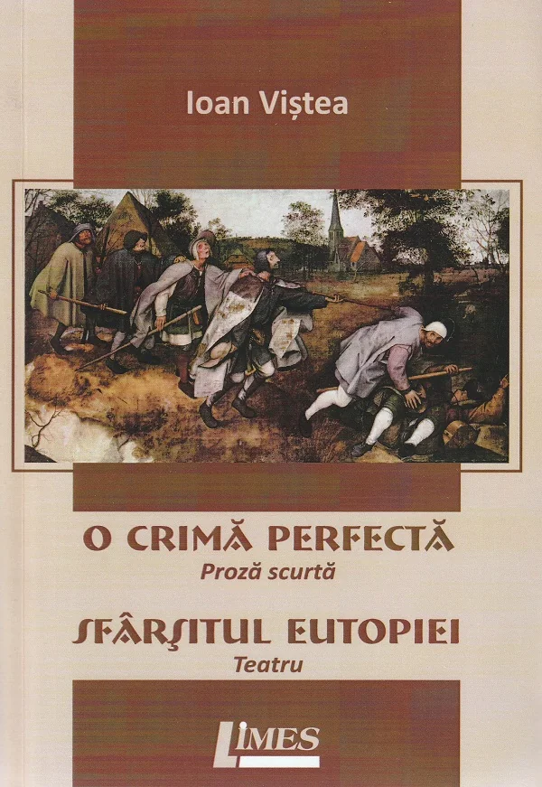 O crima perfecta. Sfarsitul Eutopiei