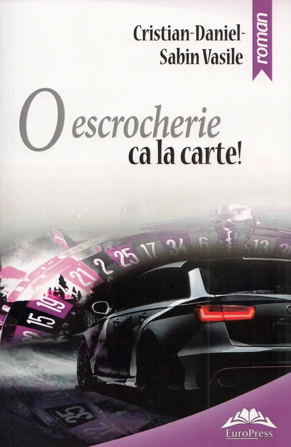 O escrocherie ca la carte! - Cristian-Daniel-Sabin Vasile