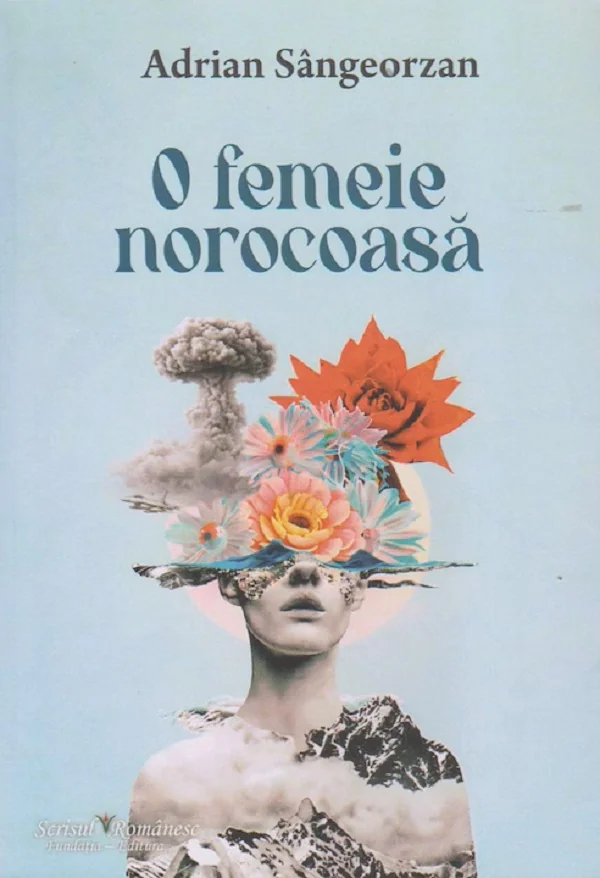 O femeie norocoasa