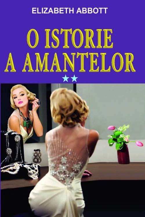 O istorie a amantelor Vol.2