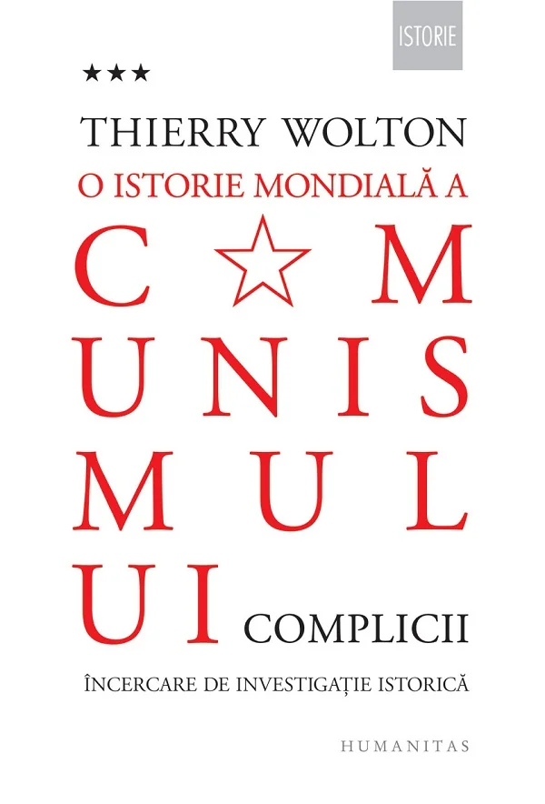 O istorie mondiala a comunismului Vol.3: Complicii