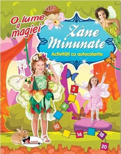 O lume a magiei: Zane minunate. Activitati cu autocolante