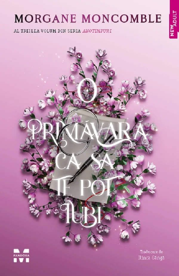 O primavara ca sa te pot iubi. Seria Anotimpuri Vol.3