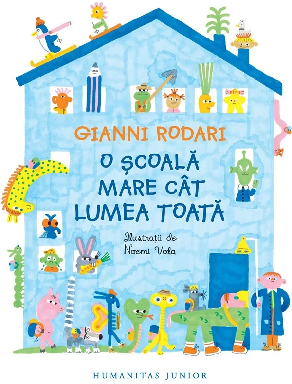 O scoala mare cat lumea toata - Gianni Rodari