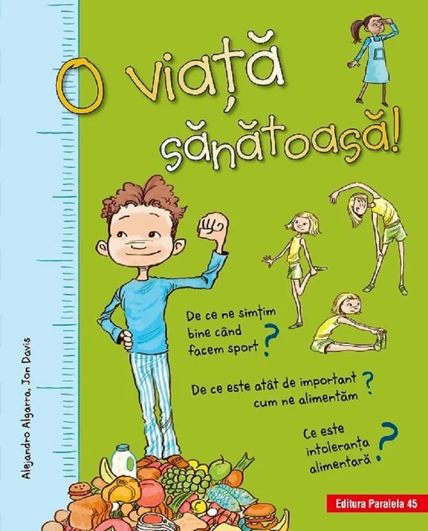O viata sanatoasa!
