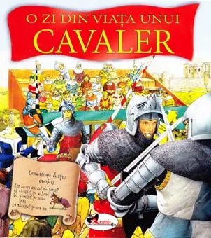 O zi din viata unui cavaler