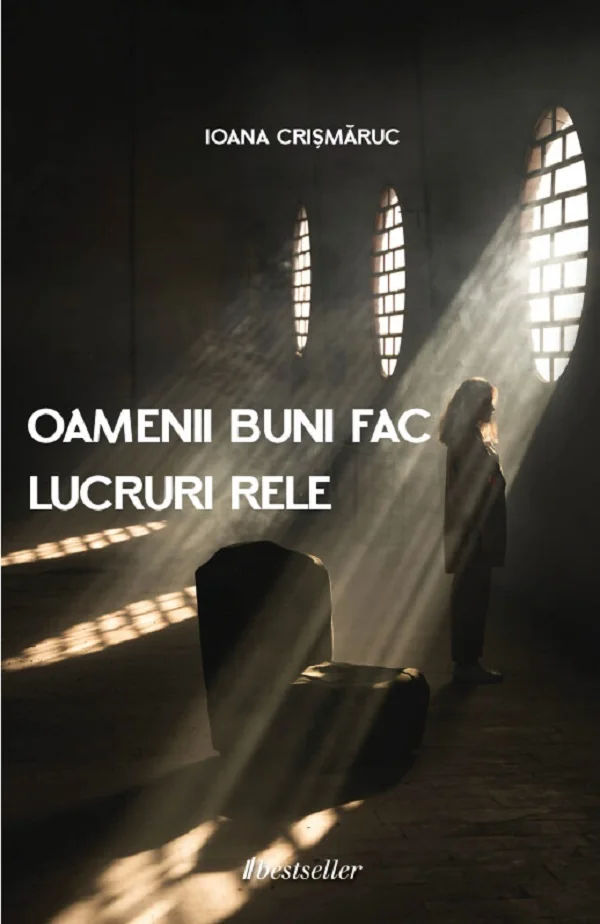 Oamenii buni fac lucruri rele