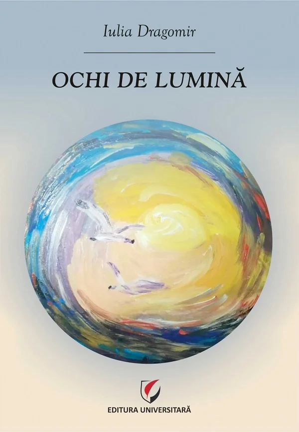 Ochi de lumina