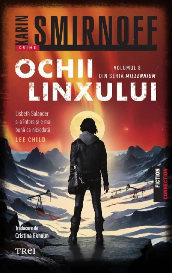 Ochii linxului. Seria Millennium Vol.8