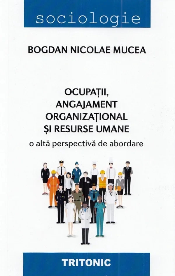 Ocupatii, angajament organizational si resurse umane