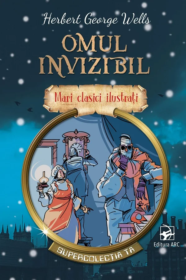 Omul invizibil. Mari clasici ilustrati