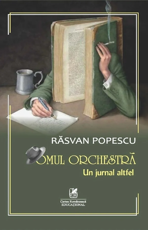 Omul orchestra: Un jurnal altfel