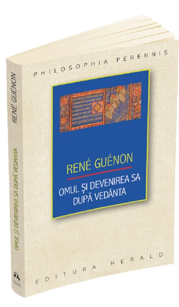 Omul si devenirea sa dupa Vedanta