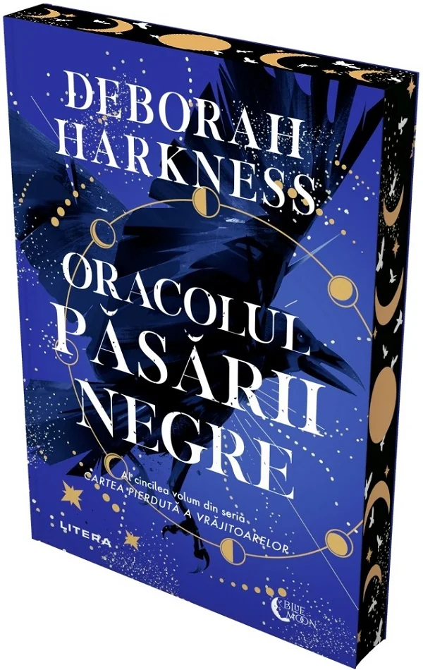 Oracolul pasarii negre. Seria Cartea pierduta a vrajitoarelor Vol.5