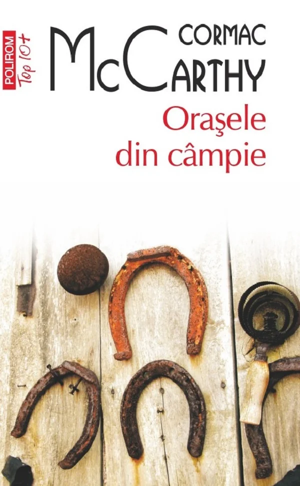 Orasele din campie. Seria Trilogia Frontierei Vol.3