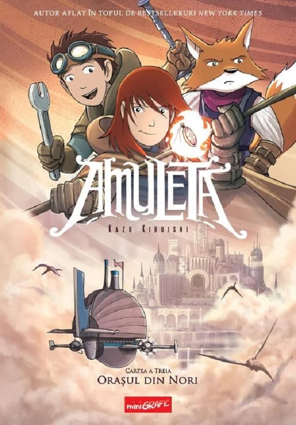 Orasul din nori. Seria Amuleta Cartea 3