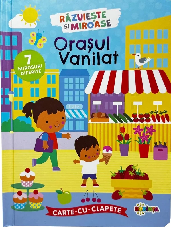 Orasul vanilat. Carte cu clapete. Razuieste si miroase!