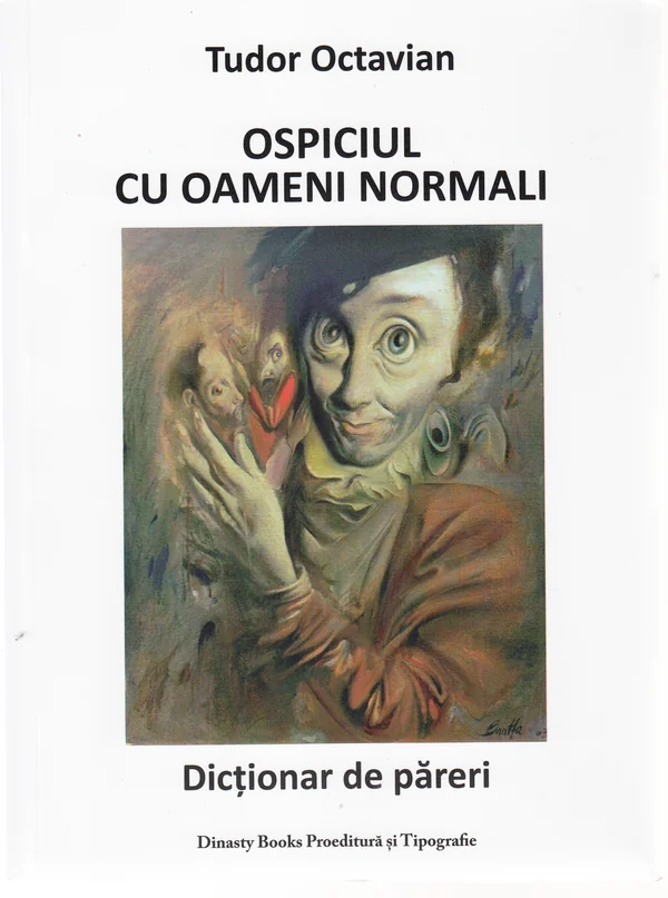 Ospiciul cu oameni normali