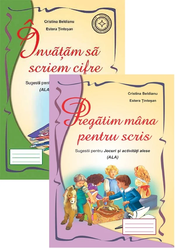 Pachet. Sugestii pentru jocuri si activitati alese: Invatam sa scriem cifre + Pregatim mana pentru scris - Cristina Beldianu, Estera Tintesan
