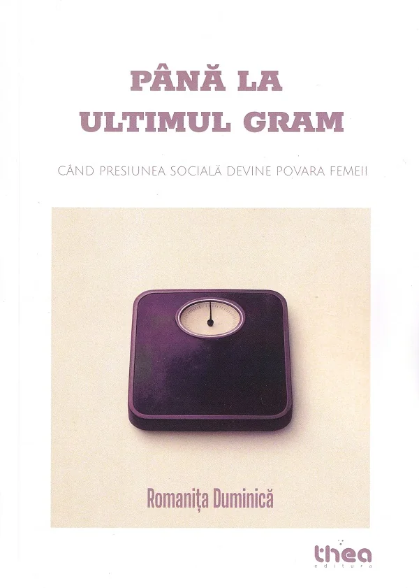 Pana la ultimul gram