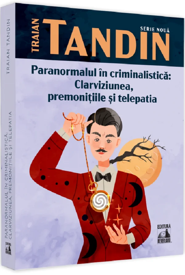 Paranormalul in criminalistica: clarviziunea, premonitiile si telepatia