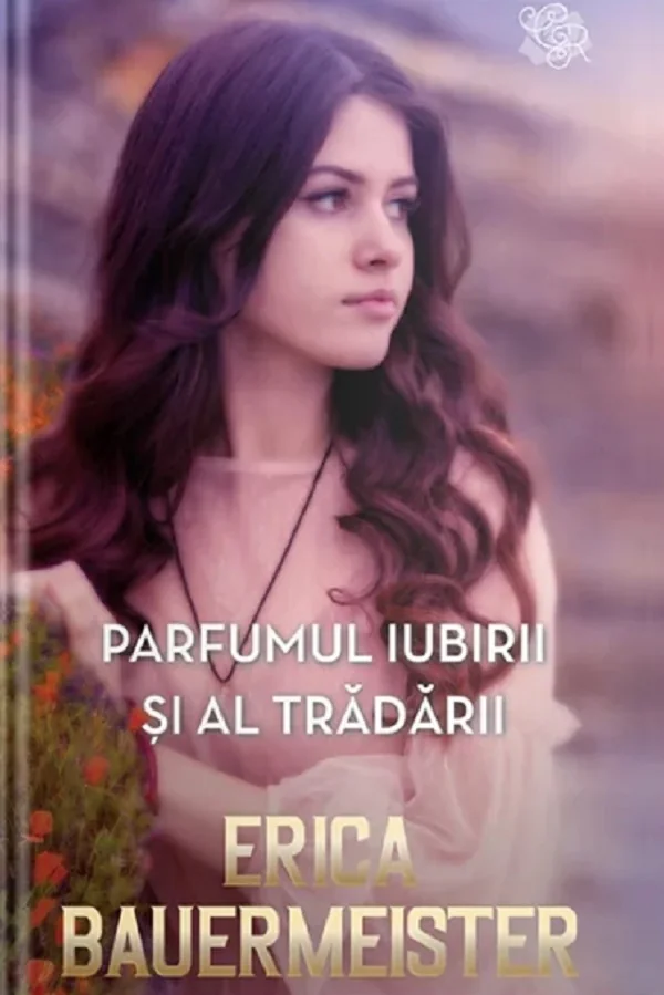 Parfumul iubirii si al tradarii